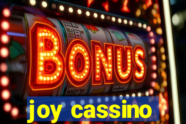 joy cassino